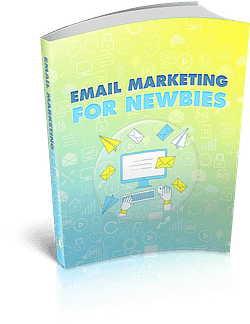 Email Marketing For Newbies