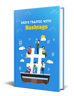Drive Traffic With Hashtags