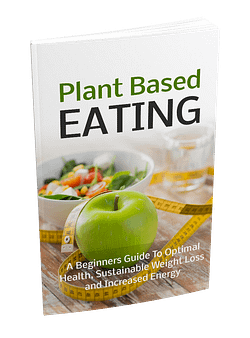 Plant Based Eating