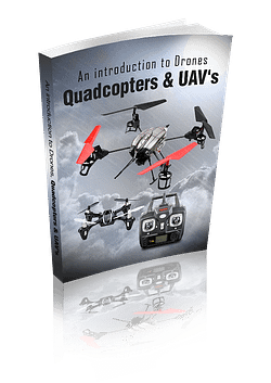 An Introduction To Drones, Quadcopters & UAVs