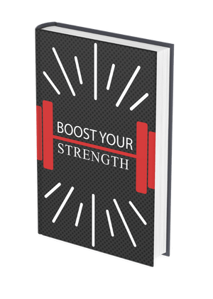 Boost Your Strength