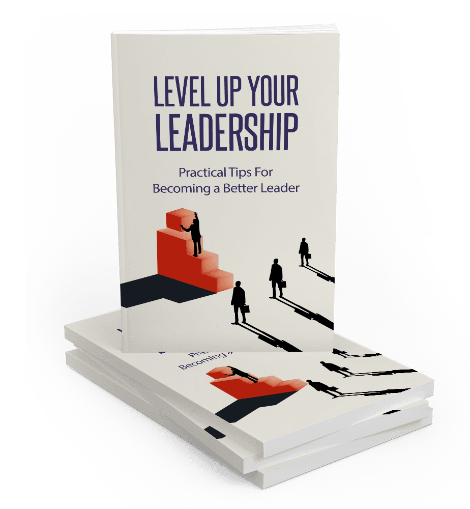 Level Up Your Leadership