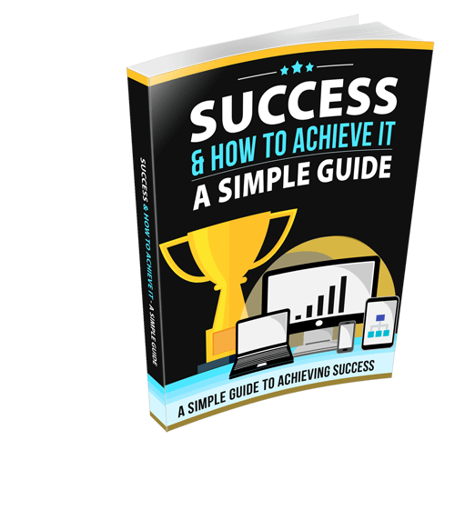 Success and How To Achieve It