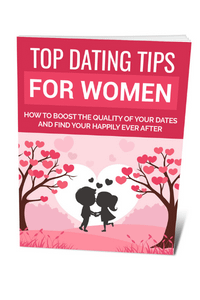 Top Dating Tips For Women